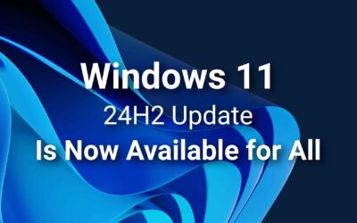 Windows 11 24H2 Update Is Now Available for All