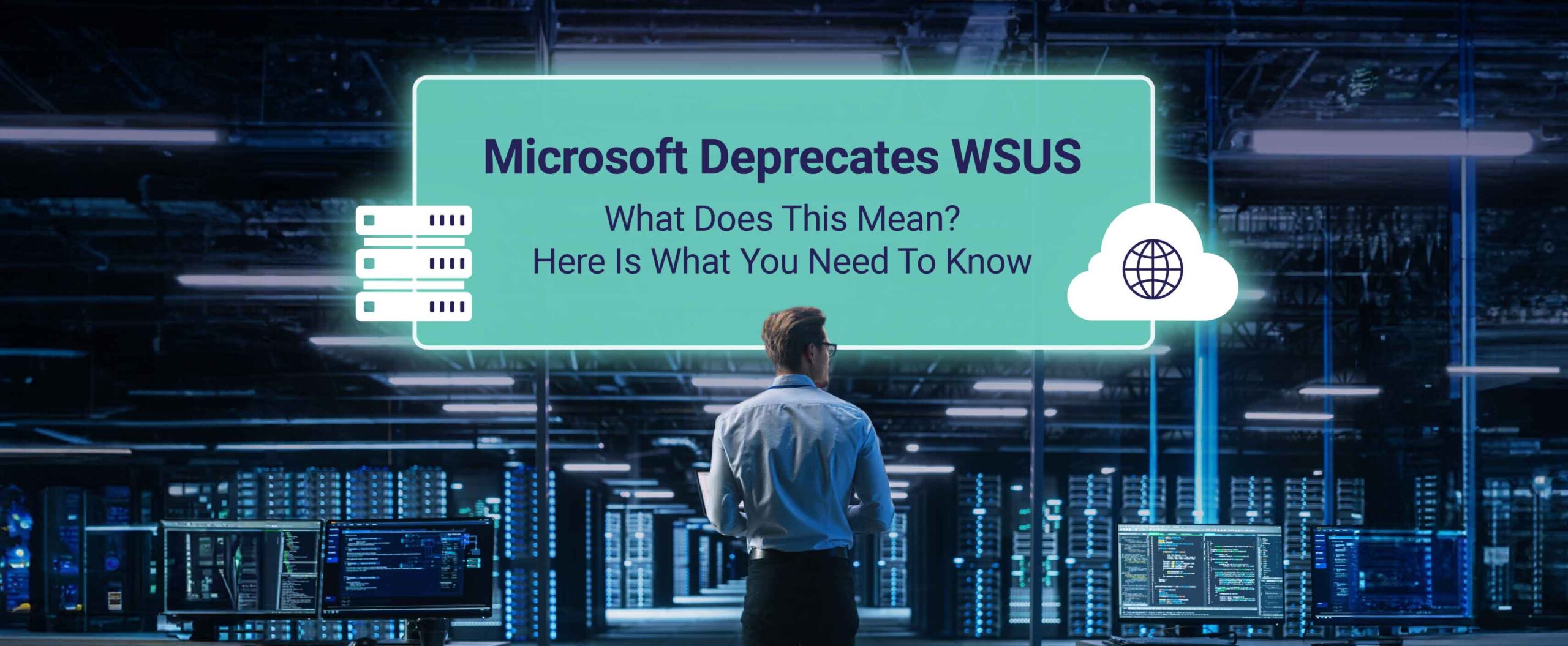 WSUS deprecation